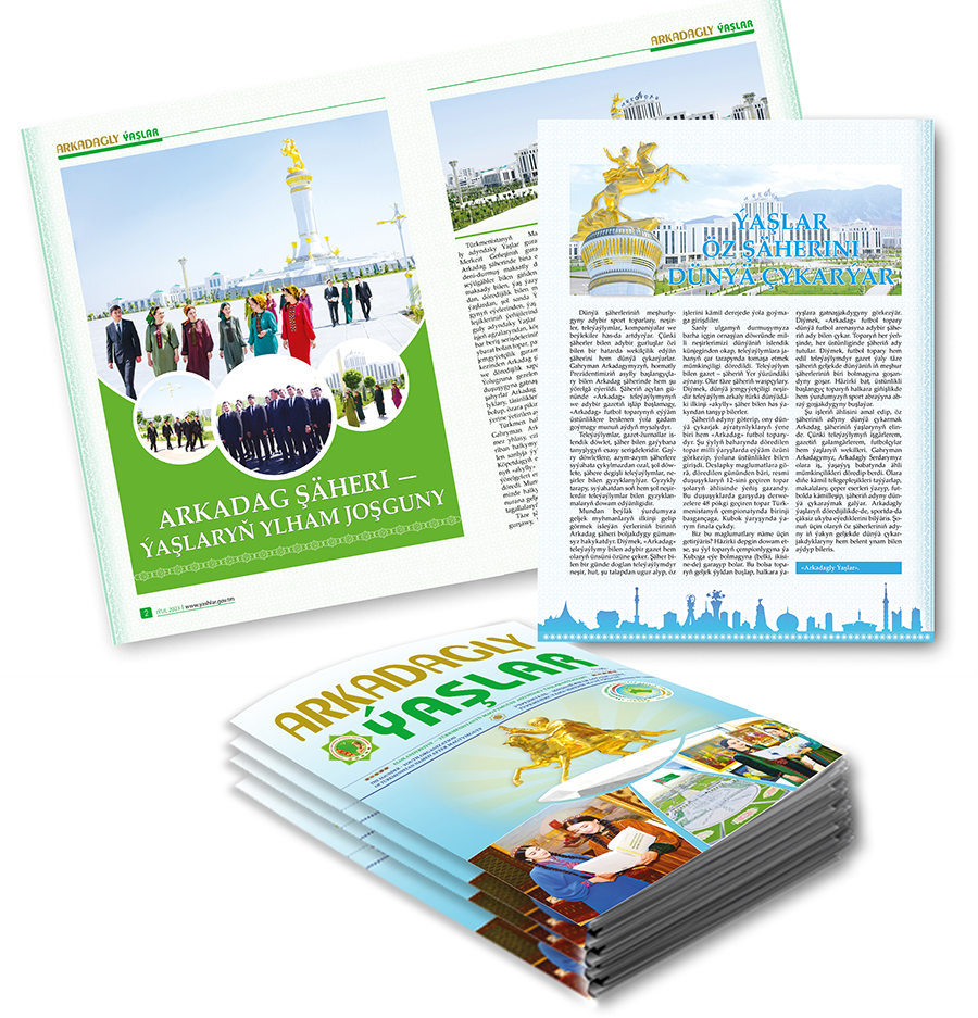 Next issue of Arkadagly Ýaşlar Magazine released